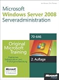 Produkt-Bild: Microsoft Windows Server 2008 Serveradministration - Original Microsoft Training f&uuml;r Examen 70-646, 2. Auflage: Praktisches Selbststudium und Pr&uuml;fungsvorbereitung