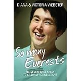 So Many Everests: From Cerebral Palsy to Casualty Consultant