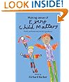 Making sense of Every Child Matters: Multi-professional practice guidance