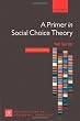 A Primer in Social Choice Theory (LSE Perspectives in Economic Analysis)