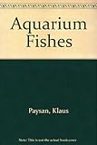 The Hamlyn guide to aquarium fishes