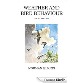 Weather and Bird Behaviour (Poyser Monographs)