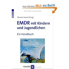 EMDR mit Kindern und Jugendlichen: Ein Handbuch