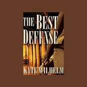 The Best Defense: A Barbara Holloway Novel | [Kate Wilhelm]