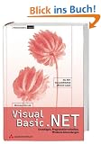 Visual Basic .NET. Grundlagen, Programmiertechniken, Windows-Anwendungen