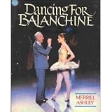 Dancing for Balanchine