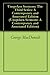 Unspoken Sermons: The Third Series: A Contemporary and Annotated Edition (Unspoken Sermons: A Contemporary and Annotated Edition)