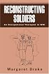 Reconstructing Soldiers: An Occupational Therapist in WWI