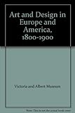 Art & design in Europe and America 1800-1900