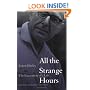 All the Strange Hours: The Excavation of a Life