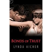 Bonds of Trust | [Lynda Aicher]