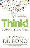 Think! : before it's too late