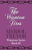 The wanton fires