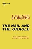 The nail and the oracle