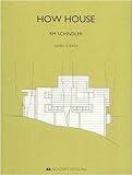 How House : R.M. Schindler