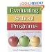 Evaluating School Programs: An Educator's Guide