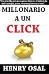 Millonario a un Click
