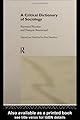 A Critical Dictionary of Sociology