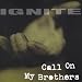 Call on My Brothers