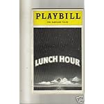 PLAYBILL - LUNCH HOUR 1980 Ethel Barrymore Theatre book cover