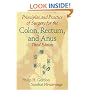 Principles and Practice of Surgery for the Colon, Rectum, and Anus, Third Edition