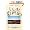 The Land between the Rivers: Thomas Nuttall's Ascent of the Arkansas, 1819