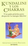 Kundalini y Los Chakras (Nueva Era)