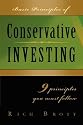 Basic Principles of Conservative Investing - 9 Principles You Must Follow