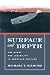 Surface and Depth: The Quest for Legibility in American Culture