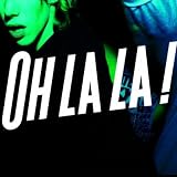 Oh La La!, French Band