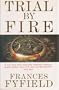 Trial By Fire