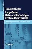 Transactions on large-scale data- and knowledge-centered systems XXII