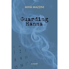 Guarding Hanna: A Novel (Scala Translation)