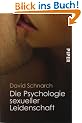 Die Psychologie sexueller Leidenschaft