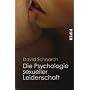 Die Psychologie sexueller Leidenschaft von David Schnarch