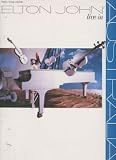 Elton John Live in Australia for Piano, Vocal, Guitar