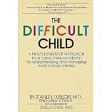 The Difficult Child: A New Step-By-Step Approach