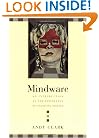 Mindware: An Introduction to the Philosophy of Cognitive Science