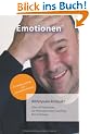 Bildimpulse kompakt. Emotionen: �ber 50 Fotokarten f�r Motivation und Coaching. Mit Anleitung