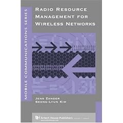 Radio Resource Management for Wireless Networks (Mobile Communications Library)