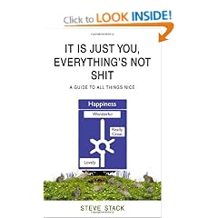 It Is Just You, Everything's Not Shit