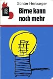 Birne kann noch mehr. - G&uuml;nter Herburger