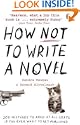 How NOT to Write a Novel