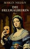 Die Freimaurerin - Maiken Nielsen