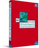 Wirtschaftspolitik: Instrumente, Ziele und Institutionen - Rainer Klump