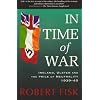 In Time of War: Ireland, Ulster and the Price of Neutrality, 1939-45