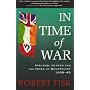 In Time of War: Ireland, Ulster and the Price of Neutrality, 1939-45