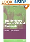 Evidence Base of Clinical Diagnosis (Evidence Based)