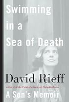 Swimming in a Sea of Death: A Son's Memoir