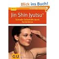 Jin Shin Jyutsu: Schnelle Selbsthilfe durch Heilstr�men (GU Ratgeber Gesundheit)
